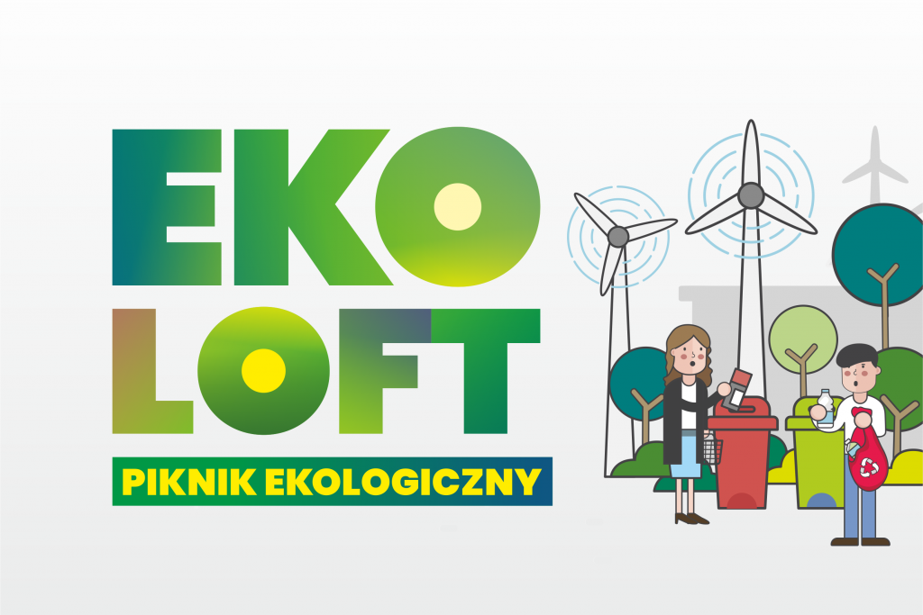 Eko Loft – piknik ekologiczny