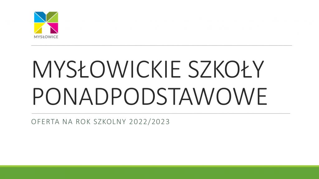 Oferta mysłowickich szkół ponadpodstawowych w roku szkolnym 2022/2023