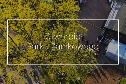 Otwarcie Parku Zamkowego