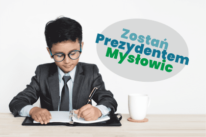 Ogłoszono konkurs „Zostań Prezydentem Mysłowic”